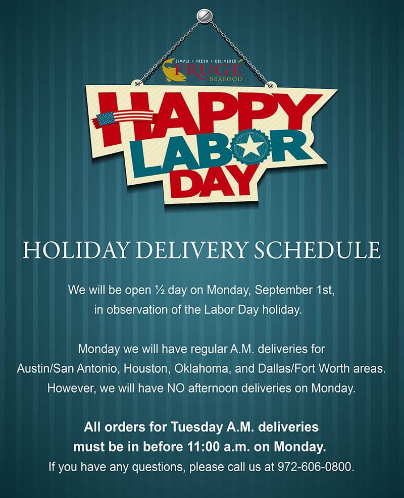 Labor Day Delivery Schedule